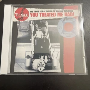 VARIOUS YOU TREATED ME BAD! 1995 GERMAN 19 CD Jujus TEENAGE SHUTDOWN CD-TS 6602 - Picture 1 of 4