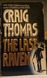 Last Raven by Craig Thomas ( Paperback) - Foto 1 di 1