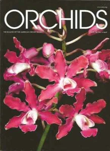 ORCHIDS Bulletin of the American Orchid Society April 2017 Awesome Maxillarias - Imagen 1 de 2