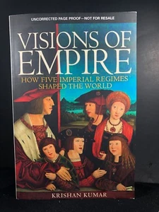 Uncorrected Page Proof ~ Visions of Empire ~ Krishan Kumar - Imagen 1 de 9