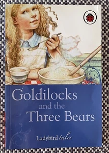 GOLDILOCKS and the Three Bears - (Ladybird Tales) - (PB 2009) - Picture 1 of 13