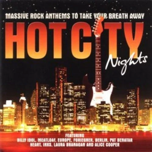 Hot City Nights-Massive Rock Anthems (37 tracks) INXS, Billy Idol, Pat .. [2 CD] - Bild 1 von 1
