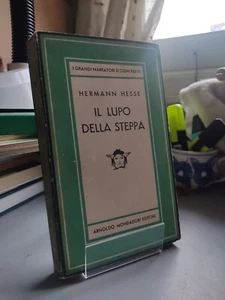 il lupo della steppa hermann hesse Mondadori 1947 seconda edizione  - Foto 1 di 17