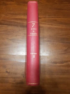 7 anni di guerra - volume secondo dal GENNAIO 1959 al SETTEMBRE 1959 - rilegato - Foto 1 di 5