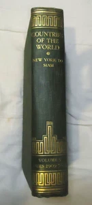 Countries Of The World Volume 5 New York to Siam J A Hammerton Hardback Book - Picture 1 of 5