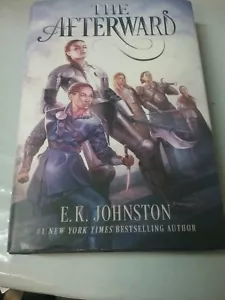 The Afterward by Johnston, E.K. : HC/DJ *LIKE NEW* - Picture 1 of 6