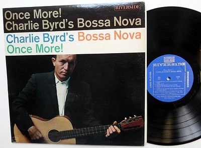 Charlie Byrd Once More! LP 1963 Latin Jazz Guitare Bossa Nova - Photo 1/3