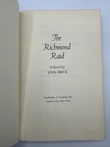 1963 RICHMOND RAID by JOHN BRICK Civil War General Kilpatrick Kill Cavalry - Photo 1/5