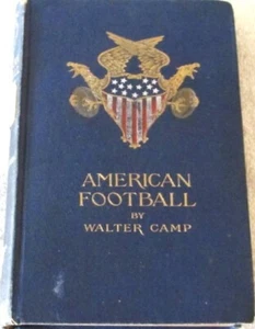 AMERICAN FOOTBALL MIT EINUNDDREISSIG PORTRAITS - 1891 HB von WALTER CAMP - SEHR SELTEN - Bild 1 von 8