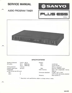 SANYO PLUS E55 AUDIO PROGRAM TIMER FACTORY REPAIR SERVICE MANUAL ENGLISH - Picture 1 of 1