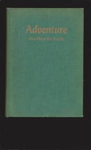 Adventure: Five Plays for Youth by James S. Wallerstein (Signed) - Picture 1 of 5