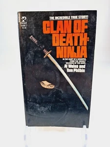 Ninja: Clan of Death (A Star book) Al Weiss, Tom Philbin 1st Pocket Edition 1981 - Picture 1 of 4
