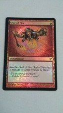 Seal of Fire  FOIL  x1  Dissension  FOIL   LP   Free Ship