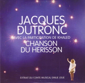 Jacques Dutronc Avec La Participation De Khaled Chanson Du Hérisson - CD - Imagen 1 de 3