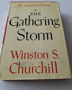 THE GATHERING STORM by Winston S. Churchill/1st ed/HCDJ/Military/World War II - Imagen 1 de 6