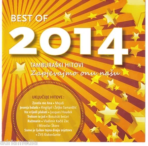 Best Of 2014 Tamburaski Hitovi CD Zapjevajmo onu nasu Mejasi Bosutski Becari Cro - Bild 1 von 3