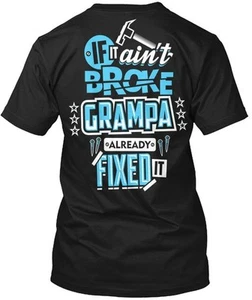 T-shirt maglietta GRAMPA FIXED IT made in USA taglia dalla S alla 5XL - Foto 1 di 3