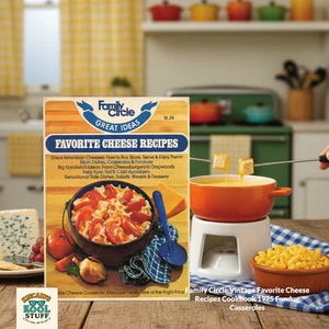 Family Circle Vintage Favorite Cheese Recipes Cookbook 1975 Fondue Casseroles - Picture 1 of 9