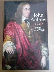 John Aubrey A Life David Tylden Wright - Picture 1 of 2