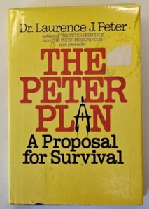 Laurence Peter The Peter Plan A Proposal for Survival Book 1975 SDE - Imagen 1 de 4