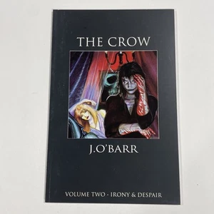 The Crow TPB Volumen Dos Ironía y Desesperación Casi Como Nuevo Tundra 1992 - Imagen 1 de 2