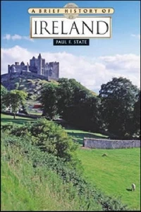 A Brief History of Ireland by Paul F. State (English) Paperback Book - Picture 1 of 1