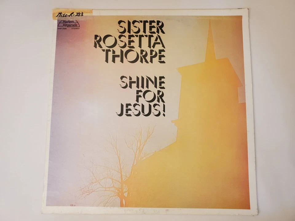 Sister Rosetta Tharpe - Shine for Jesus! (Vinyl Record LP) - Image 1 of 2