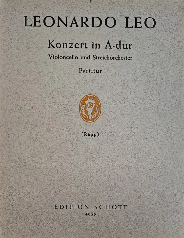 Leonardo Leo Konzert Concerto for Cello and String Orchestra A Major Score - Image 1 of 1