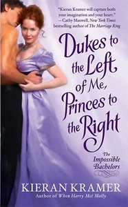 Dukes to the Left of Me, Princes to t... By Kieran Kramer, mass_market,Good - Picture 1 of 1