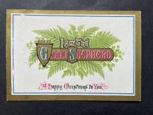 VICTORIAN RELIGIOUS CARD FERNS RELIGIOUS SCRIPTURE I AM THE GOOD SHEPHERD - Picture 1 of 2