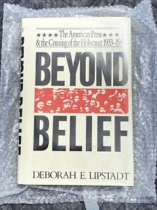 1986 BEYOND BELIEF THE COMING OF THE HOLOCAUST SIGNED HC BOOK DEBORAH LIPSTADT
