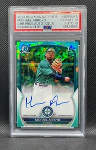2023 Bowman Chrome Sapphire Michael Arroyo Aqua /99 Auto PSA 10, Auto Grade 10