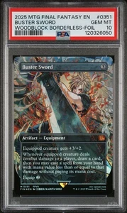 2025 MTG FINAL FANTASY WOODBLOCK BORDERLESS-FOIL #0351 BUSTER SWORD PSA 10 - Picture 1 of 3
