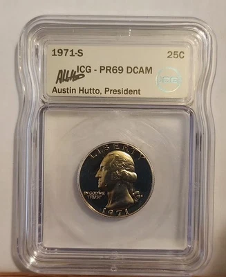 1971-S Washington Quarter ICG PR-69 DCAM AUSTIN HUTTO SIGNED #2 - Image 1 of 4