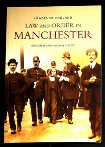 Manchester Law and Order Book NEW Local History Old Photographs Police etc - Picture 1 of 2