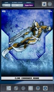 Star Wars Card Trader 2018 Rank & File Clone Commander Monnk Super Rare DIGITAL - Picture 1 of 2