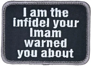 I AM THE INFIDEL SWAT MILITARY ARMY TACTICAL HOOK MORALE PATCH - Picture 1 of 2