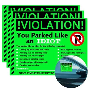 You Parked Like an Idiot Business Sticker 7.5x5.5 inch Stuffer 50 pcs (Green) - Picture 1 of 5