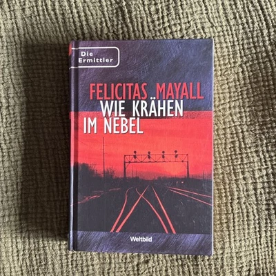 Wie Krähen im Nebel Die Ermittler von Felicitas Mayall Weltbild-Sammler-Edition - Bild 1 von 2