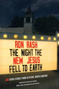 Ron Rash The Night The New Jesus Fell To Earth and Other Stories - Picture 1 of 2