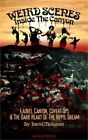 Weird Scenes Inside the Canyon: Laurel Canyon, Covert Ops & the Dark Heart of th
