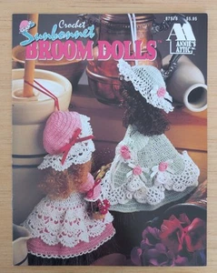 Sunbonnet Broom Dolls Crochet by Annie's Attic 1994 - Picture 1 of 3