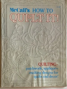 Vintage McCall's How To Quilt It Special 1973 Quilting Patchwork and Applique + - Picture 1 of 9