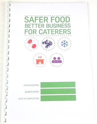 SAFER FOOD BETTER BUSINESS FOR CATERERS SFBB FULL Safer Food Better Business for Caterers SFBB Up to date For - 2025.