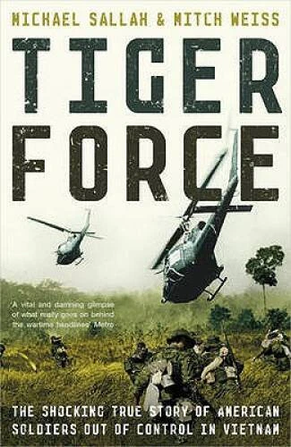 Tiger Force - Paperback By MITCH WEISS, MIKE SALLAH - GOOD Foto 1 de 1