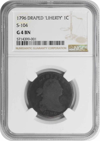 1796 Large Cent LIHERTY G04BN NGC Cover