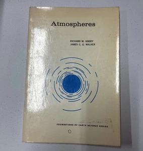 Atmospheres Foundations of earth science series Goody & Walker - Bild 1 von 6