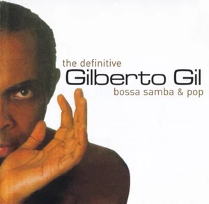 Gilberto Gil: The Definitive Bossa Samba & Pop - CD - Bild 1 von 2