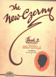 New Czerny Book 2 Primary edited by Alec Rowley & Ernest Haywood 1930 - Picture 1 of 2