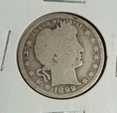 1899 Barber Quarter Good 90% Silver Philadelphia Mint - Image 1 of 2